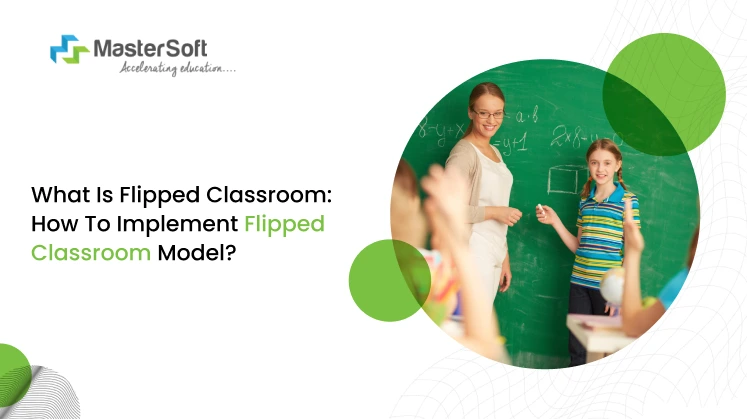 What is Flipped Classroom Model