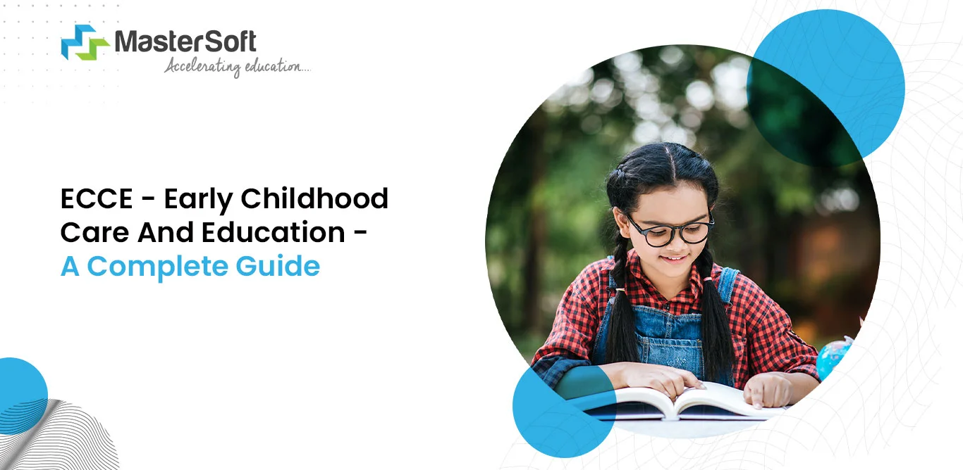 ECCE - Early Childhood Care and Education