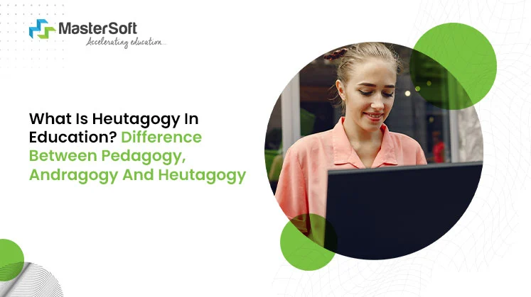 What Is Heutagogy In Education